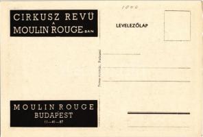 Budapest VI. Moulin Rouge, Helén Morgan, Szemerédy Emmy, Barró Márta szólótáncosnők. Cirkusz Revü re...