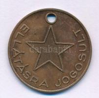 ~1940-1950. "Dorogi bányász zseton" bronz zseton "SZÉNBÁNYA VÁLLALAT / ELLÁTÁSRA JOGO...