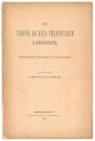 Losonczi, Ludovicus [Lajos]: De Simonis de Keza Chronicarum latinitate. Dissertatio inaug. philologica. Késmarkini, 1892, Typis Pauli Sauteri, 58 p. Latin nyelven. Kiadói papírkötés, szétvált kötéssel, szakadt borítóval.