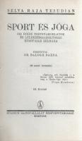 Yesudian, Selva Raja: Sport és jóga. Ősi hindu testgyakorlatok és lélekzésszabályozás európaiak szám...