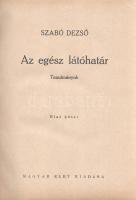 Szabó Dezső: Az egész látóhatár. Tanulmányok. 1-3. kötet. [Teljes munka.]
(Budapest, 1939). Magyar ...