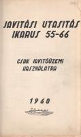 Az Ikarus 55-66-as és az Ikarus 260-280-as autóbuszok illusztrált műszaki kézikönyvei.
--- Javítási...