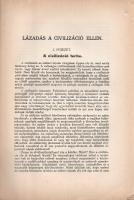Stoddard, Lothrop: Lázadás a civilizáció ellen. Fordította: dr. Horvátth Dániel. Második kiadás.
Bu...