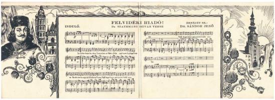 Felvidéki riadó! Rákóczi Ferenc induló kottával. 2-részes irredenta kihajtható képeslap. Magyar Nemzeti Szövetség kiadása / Upper Hungarian irredenta marching song with music sheet, 2-tiled folding card s: Zsolt (fl)