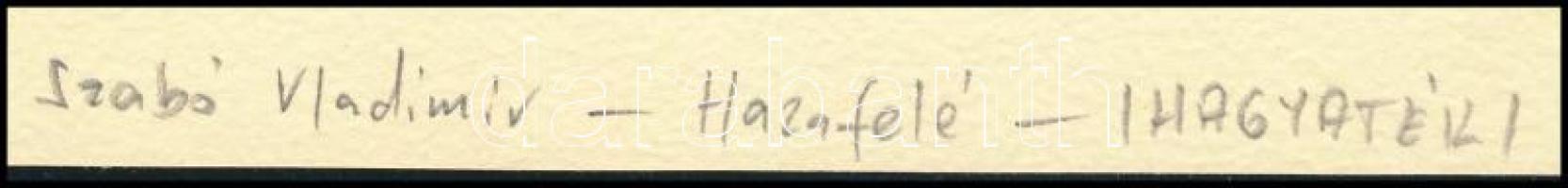 Szabó Vladimir (1905-1991): Hazafelé. Rézkarc, papír, jelzett. Jobb alsó sarkában apró folttal. 14,5...