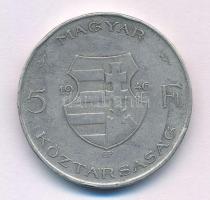 1946. 5Ft Ag "vastag Kossuth" T:VF ph., patina Adamo F8