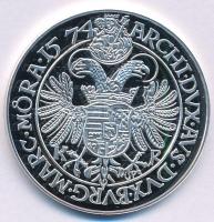 DN "Magyar tallérok utánveretben - I. Miksa tallérja 1574" Ag emlékérem (20g/0.999/38,6mm)...