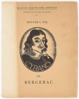 Molnár C. Pál: Cyrano de Bergerac. Magyar Grafikusok Könyvei. V. Bp., [1944], Szépmíves Műhely,(Kiss János-ny.), 2 sztl. lev. + 1+29 (fametszetek) t. Kiadói papírmappában, javított gerinccel, kopott, foltos borítóval, a számozatlan levél szakadt, ajándékozási sorokkal. Számozott (248./500), a művész, Molnár C. Pál (1894-1981) által aláírt példány.