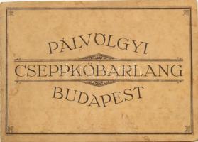 cca 1920 A budapesti Pál-völgyi-cseppköbarlangot ismertető 6 db-os képes leporellófüzet, jó állapotban