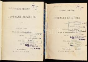 Toldy Ferenc irodalmi beszédei. I-II. köt. I. kötet: Gyász- és emlékbeszédek. 1833-1855. II. köt.: Emlék és vegyes beszédek.1834-1872. Bp., 1878, Ráth Mór, XI+430 p. 2. kiadás. Korabeli aranyozott gerincű félbőr-kötés, régi intézményi bélyegzésekkel.