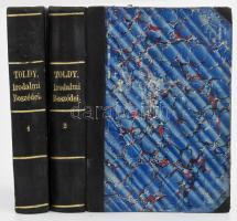 Toldy Ferenc irodalmi beszédei. I-II. köt. I. kötet: Gyász- és emlékbeszédek. 1833-1855. II. köt.: E...