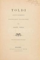 Arany János: Toldi. Költői elbeszélés tizenkét énekben. Bp., én., Ráth Mór, 2+85 p. 8. kiadás. Átkötött félvászon-kötés, kissé kopott borítóval, Löwy Árpád nagyváradi könyvkötő címkéjével.