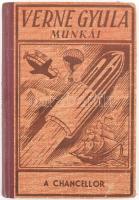 Verne Gyula: A Chancellor. Kazallon J. R. utas naplója. Ford.: Csillay Kálmán. Geiger Richard rajzaival. Bp., én., Forrás. Kiadói félvászon-kötés, kopott borítóval.