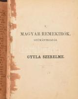 Kisfaludy Sándor: Gyula szerelme. Magyar Remekírók Gyémántkiadás V. köt. Pest, 1858, Heckenast Gusztáv, 234 p. Egészvászon-kötésben, aranyozott lapélekkel, sérült, a könyvtesttől különvált borítóval.