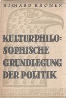 Kroner, Richard: Kulturphilosophische Grundlegung der Politik. Berlin, 1931. Junker und Dünnhaupt Verlag (Druck der Grossdruckerei Paul Dünnhaupt, Köthen). 112 p. Első kiadás. Richard Kroner (1884-1974) hegeliánus német filozófus német nyelvű politikai értekezése Kulturphilosophische Grundlegung der Politik (A politika kultúrfilozófiai alapjai) címmel. A Weimari Köztársaság utolsó éveiben írt tanulmány élesen bírálja az abszolút állam eszméjét, melyet a Németországban jól ismert, korábban már bemutatkozott szélsőséges irányzatok - kommunisták és nemzetiszocialisták - eltérő céllal, de egyaránt politikai céljaik középpontjába helyeztek. A Kiel-i Egyetem zsidó származású professzora első világháborús veteráni múltja miatt 1934-ig katedráján maradhatott, ám később Angliába, végül Amerikába távozott. A tartalomból: Der Sinn der Kultur (A kultúra természete) - Naturwissenschaft und Politik (Természettudomány és politika) - Christentum und Politik (Kereszténység és politika) - Grundproblele der inneren Politik: Demoratie und Monarchie (A belpolitika alapproblémáiból: Demokrácia és monarchia) - Der Partienstaat (A pártállam) Néhány oldalon aláhúzások, magyar nyelvű széljegyzetek, a címoldalon egykori tulajdonosi bejegyzés nyomai. Fűzve, színes, illusztrált kiadói borítóban. Jó példány.