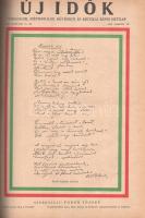 Új Idők. Társadalmi, szépirodalmi, művészeti és kritikai képes hetilap. Felelős szerkesztő: Fodor Jó...