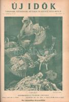 Új Idők. Társadalmi, szépirodalmi, művészeti és kritikai képes hetilap. Felelős szerkesztő: Fodor Jó...