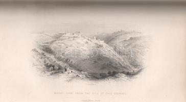 Bartlett, W[illam] H[enry]: Walks about The City and Environs of Jerusalem.
London, (1844). George ...