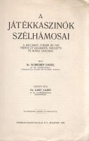[Tartsányi] Schreiber Dániel: A játékkaszinók szélhámosai. A baccarat, chemin de fer, trente et quar...