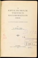 Békefi Remig: A káptalani iskolák története Magyarországon 1540-ig. Bp., 1910, MTA,XXIX+3+598+2 p. Átkötött félvászon-kötésben.