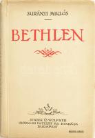 Surányi Miklós: Bethlen. Történetpolitikai tanulmányok. Bp., 1927, Singer és Wolfner, 238+(2) p. Második kiadás. Kiadói papírkötés, kissé sérült borítóval, belül jó állapotban.