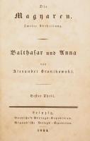 Bronikowski, A.,: Die Magyaren Balthasar und Anna. Zweite Abteilungen Erster Theil. Leipzig, 1834. Wigand 317p. Korabeli kartonált papírkötésben HUNGARICA