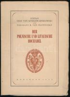 ( Heraldika ) Szydlow-Szydlowski, Stefan Graf von - Nikolaus R. von Pastinszky: Der Polnische und Litauische Hochadel Budapest., 1944, Officina 124 p., német nyelven, papír borítóban,