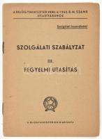 1952 Szolgálati szabályzat III. fegyelmi utasítás, rendőrségi