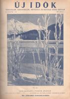 Új Idők. Társadalmi, szépirodalmi, művészeti és kritikai képes hetilap. Főszerkesztő: Fodor József. ...