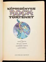 Sadler, Dutfoy, Farran: Képregényes rocktörténet. Ford.: Gasner János. Bp., 1988, Zenerműkiadó, kart...