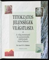 Dr. Karl P. N. Shuker: Titokzatos jelenségek világatlasza - A világ természeti és paranormális rejté...