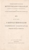 Lóczy Lajos: A khinai birodalom természeti viszonyainak és országainak leírása. (Gróf Széchenyi Béla...