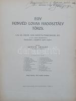Senyei József: Egy honvéd lovas hadosztálytörzs. A m. kir. honvéd lovas hadosztályparancsnokság urai...