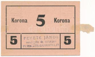 Pereces-bányatelep ~1920. 5K "Fekete János Vendéglős" II. kiadás T:AU ragasztónyom
Adamo ...