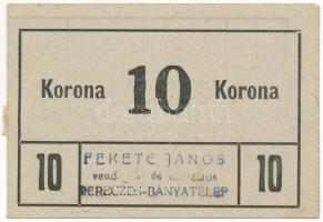 Pereces-bányatelep ~1920. 10K "Fekete János Vendéglős" II. kiadás T:AU ragasztónyom
Adamo...