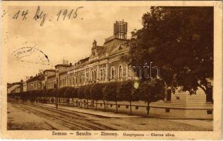 1915 Zimony, Semlin, Zemun; Hauptgasse / Glavna ulica / Fő utca / main street (EK)