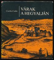 Csorba Csab: Várak a Hegyalján. Tokaj-Ónod-Szerencs. Bp., 1980, Zrínyi. Kiadói egészvászon-kötés, kissé sérült kiadói papír védőborítóban, részben szétvált fűzéssel, a lapok egy része kijár.