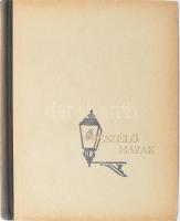 Beszélő házak. Szerk.: Hatvany Lajos. Gink Károly fényképeivel. Bp., 1957, Bibliotheca. Első kiadás. Egészoldalas, fekete-fehér fotókkal illusztrálva. Kiadó félvászon-kötés, kissé sérült borítóval, fakó gerinccel. Megjelent 5000 példányban.