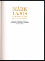 Orosz Péter: Márk Lajos festőművész élete és munkássága Bp., 2008, Duna Palota Kulturális Kht. Feket...