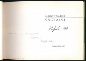 Albrecht Sándor: Vágfalvi. A művész, Vágfalvi Ottó (1925-2015) festőművész által ALÁÍRT példány! Bal...