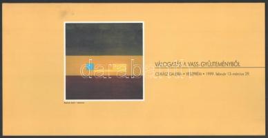 Udvary Ildikó (szerk.): Válogatás a Vass-gyűjteményből. Csikász Galéria, Veszprém, 1999. február 13-március 29. Veszprém, 1999, Művészetek Háza. Színes képekkel, többek közt Barcsay Jenő, Korniss Dezső, Deim Pál, Konok Tamás műveinek reprodukcióival ellátott kihajtható katalógus.