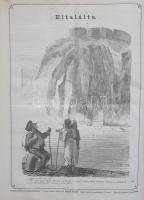 Bolond Miska. [Képes élclap.] Megjelenik minden vasárnap. Felelős szerkesztő Tóth Kálmán. Rajzolja J...