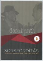 Sorsfordítás. A paraszti társadalom felszámolása, 1945-1962. A kísérőszövegeket Horváth Gergely Krisztián, Őze Sándor írta. Bp.,[2018],Nemzeti Emlékezett Bizottsága, 50+2 p. Gazdag képanyaggal illusztrált. Kiadói papírkötés.