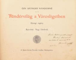 Báthory Nándorné, özv.: Tündérvilág a Városligetben. Ifjúsági regény. Rajzolták: Nagy Sándorék. Bp., [1914], Szent István-Társulat, 107+(3) p. Oldalszámozáson belül 12 egészoldalas illusztrációval, szövegközti fejezetkezdő- és záróképekkel, iniciálékkal. (Nagy Sándor és felesége, Kriesch Laura, a Gödöllői Művésztelepet alapító házaspár szecessziós illusztrációival). Kiadói aranyozott, festett egészvászon-kötés, erősebben kopott, foltos borítóval, helyenként foltos lapokkal, korabeli ajándékozási bejegyzéssel.