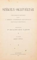 Székely Oklevéltár. Szerk. Szabó Károly Kiadta a Magyar Történelmi Társulat Kolozsvári Bizottsága. VII. kötet. 1696-1750. (Hét kötetben teljes, a további kötetek 1898-ig jelentek meg) Kolozsvártt, 1898. Gombos Ferenc VIII. + 459p. Szétvált félvászon kötésben, lapok jó állapotban