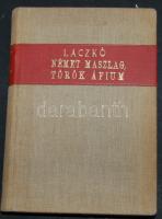 1918 Laczkó Géza: Német maszlag, Török Áfium a Franklin-Társulat kiadásában