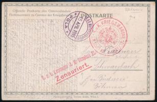 1915 Cenzúrás tábori posta képeslap piros K.u.K. KRIEGSMARINE / S.M. SCHIFF MIETDAMPFER X és K.u.k. Kommando S.M. Dampfers XI / Zensuriert. , K.u.k. Marinefeldpostamt / POLA