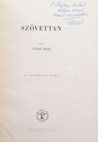 Törő Imre: Szövettan. (DEDIKÁLT). Bp., 1958, Medicina. Számos fekete-fehér és színes illusztrációval. Kiadói félvászon-kötés. Megjelent 4600 példányban. A szerző, Törő Imre (1900-1993) orvos, hisztológus által Dr. Babics Antal (1902-1992) Kossuth-díjas orvos, urológus, sebész, az 1956. októberi Nagy Imre-kormány egészségügyi minisztere részére DEDIKÁLT példány