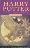 J. K. Rowling: Harry Potter and the Prisoner of Azkaban. London, 1999, Bloomsbury. Angol nyelven. Kiadói papírkötésben.