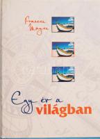 Frances Mayes: Egy év a világban. Egy szenvedélyes utazó kalandozásai. Bp., 2007, Tericum. Kiadói kartonált papírkötésben, kiadói papír védőborítóval.